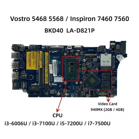 LA-D821P For Dell Inspiron 7460 main board i3 i5-7200U i7-7500U 940MX 2G/4GB-