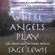 Where Angels Play Sage Lewis