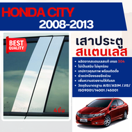 HONDA CITY 2008-2013 เสากลางประตู รถยนต์ สแตนเลสแท้ 100% (4 ชิ้น) ฮอนด้า ซิตี้ 2008 2009 2010 2011