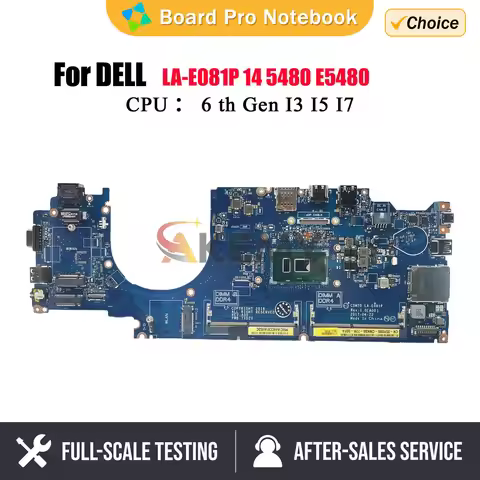 CDM70 LA-E081P For Dell Latitude 5480 E5480 Laptop Motherboard With i3-7100U CPU Notebook Mainboard 