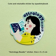 Astrology Reader - Die Cut Sticker Unit Peekmybook/Funny Sticker/Relatable Sticker/Deco Sticker