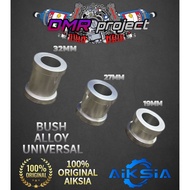 (HOT ITEM) BUSH ALLOY UNIVERSAL M15 19MM/27MM/32MM