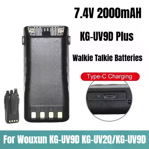 KG-UV9D Plus 7.4V 2000mAh Walkie Talkie Batteries for Wouxun KG-UV9D KG-UV2Q/KG-UV9D