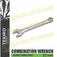 Ready stok Kunci Ring Pas Combination Wrench TEKIRO 22mm 22 mm Terbaru