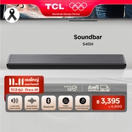 TCL Sound Bar พลังเสียง 100W รองรับ Bluetooth 5.2 รุ่น S45H ขนาด 810 มิลลิเมตร 2.0 Channel HDMI 2.1