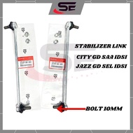 HONDA Front Stabilizer Link Honda City gd8 IDSI Jazz gd (BOLT 10MM BENTUK Z) Absorber Link City Stab
