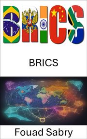 BRICS Fouad Sabry