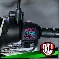 Pray Before You Ride for Handle Bar Switch Sticker Printed B2