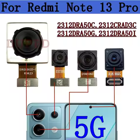 Rear Camera For Xiaomi Redmi Note 13 Pro 13pro 5G Front Selfie Facing Back Main Macro Camera Module 