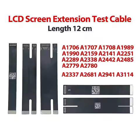 Test Repair Flex Cable For Macbook Pro Air A1706 A1708 A2337 A2338 A2442 A2779 A2485 A2681 A2941 LCD