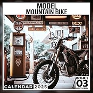 Model Mountain Bike Calendar 2025: 15 Months of Trailblazing Fun October 2024 to December 2025 Captu