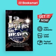 12 Hours In Heaven - Paperback - English - 9781477158197
