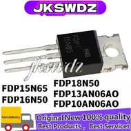 5PCS FDP15N65 15N65 FDP16N50 16N50 FDP18N50 18N50 FDP13AN06A0 13AN06A0 FDP10AN06A0 10AN06A0 TO-220 F