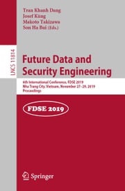 Future Data and Security Engineering Tran Khanh Dang