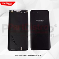 BACKDOOR BACK COVER/ OPPO A83 BACK CASING/
