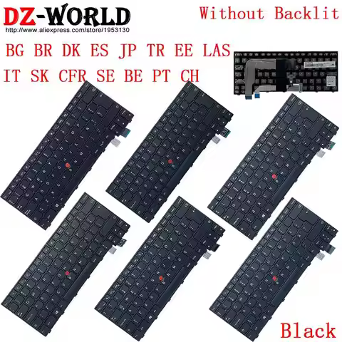BG DK ES JP TR EE IT SK CFR SE BE PT LAS CH BR Keyboard for Lenovo Thinkpad 13 Gen 1 2 G1 G2 T460s T