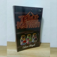 Takut Kahwin Adeen Abigail Fajar Pakeer l Novel Preloved