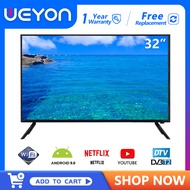 WEYON ทีวี 32 นิ้ว สมาร์ททีวี LED HD Android 9.0 TV Wifi / Netflix &amp; Youtube-USB,1+8G