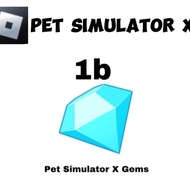 1b gems pet simulator x