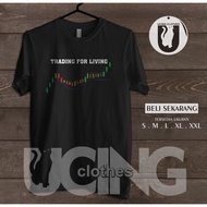 Trading T-Shirt For Living Trader T-Shirt
