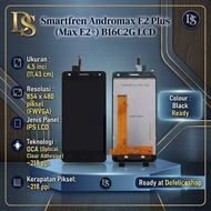 LCD TOUCHSCREEN SMARTFREN ANDROMAX E2+ | E2 PLUS B16C2G MAX E2+ 100% NEW Hitam