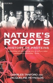 Nature's Robots Charles Tanford