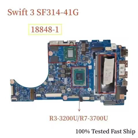18848-1 With R3-3200 R7-3700 CPU+4GB RAM Mainboard For Acer Swift 3 SF314-41G Laptop Motherboard 100