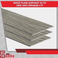 Wood Plank Elephant 20 Cm Urat Kayu Panjang 4 M