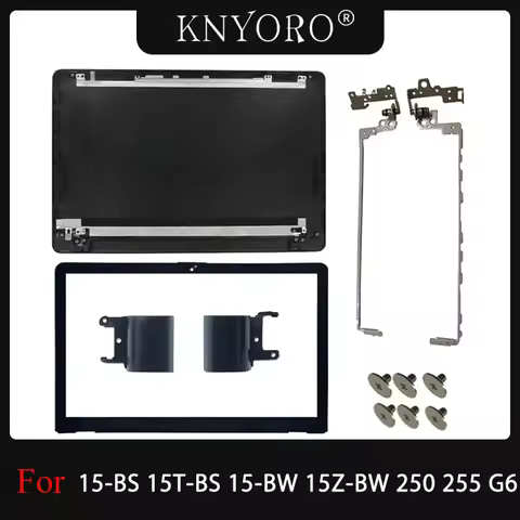 New For HP 15-BS 15T-BS 15-BW 15Z-BW TPN-C129 250 255 G6 Laptop LCD Back Cover Front Bezel LCD Hinge