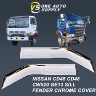 NISSAN CD45 CD48 CW520 GE13 SILL FENDER CHROME COVER