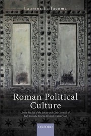 Roman Political Culture Laurens E. Tacoma