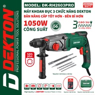 MÁY KHOAN ĐỤC 3 CHỨC NĂNG DEKTON - BẢN NÂNG CẤP 👉 Model: DK-RH2603PRO (Màu xanh & Xám cam) 2025