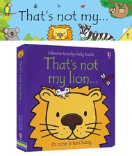 Usborne Thats Not My Lion-Its Nose Is Too Fuzzy  (Usborne Touchy-Feely Books)Board book Ages:0-3