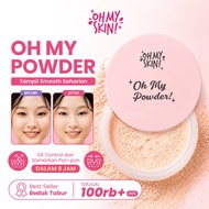 LOOSE POWDER OH MY SKIN