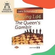 Playing 1.d4 - The Queen's Gambit by Lars Schandorff