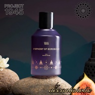 Project 1945 Symphony of Borobudur Perfume | 100ml EDP