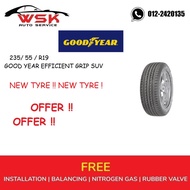 GOODYEAR EFFICIENT GRIP ( SUV )(  235/55/R19 )  NEW TYRE  ( YEAR 2015 ) ( MADE IN EUROPE )  (FREE IN