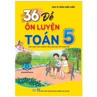 Book - 36 Math Practice Questions Grade 5 - Compiled according to the new GDPT program