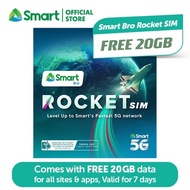 Smart Bro Rocket 5G SIM with 7 Days Unli Data FREE 20GB DATA