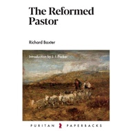 The Reformed Pastor (Richard Baxter)