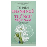 Book - Dictionary of Vietnamese Idioms and Proverbs (For Students)
