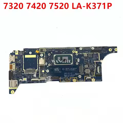 09RW31 07MHG4 0KND83 For Dell Latitude 7320 7420 7520 Laptop Motherboard LA-K371P I5-1145G7 I7-1185G