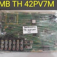 MB MAINBOARD BOARD MONTHERBOARD MODUL TV LCD PANASONIC TH 42PV7M
