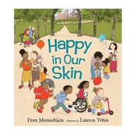 Happy in Our Skin < in > Parenting Picture Book/Love And Tolerance