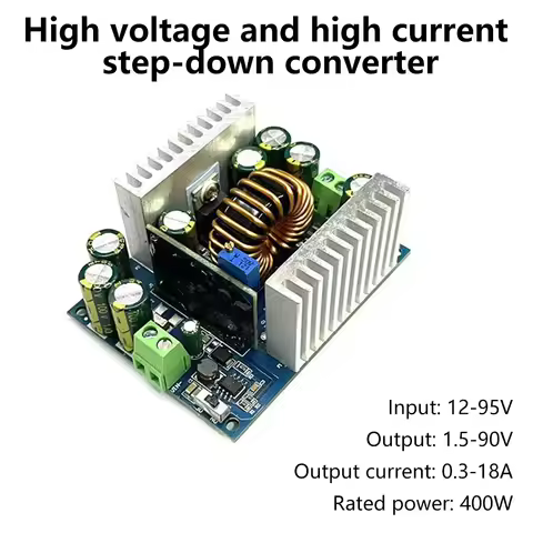 500W Step-Down Power Module Constant Voltage Constant Current DC 12-95V to 1.5-90V 18A High-Power Ad