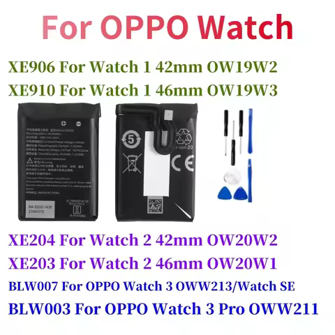 XE906 BLW007 BLW003 XE910 XE204 XE203 High Quality Battery For OPPO Watch 1 2 3 SE Pro 42/46mm OW19W