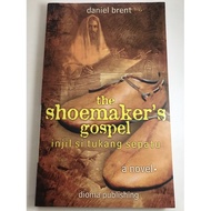 The Shoemaker's gospel - the gospel Of the Shoemaker - a novel
