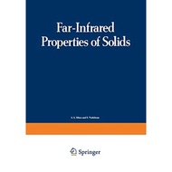 Far-Infrared Properties Of Solids - Paperback - English - 9781468418651