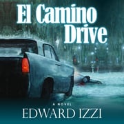 El Camino Drive Edward Izzi