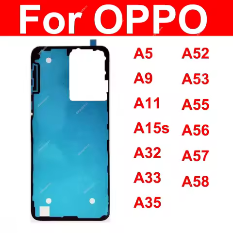 For OPPO A9 A11 A15s A32 A33 A35 A52 A53 A55 A56 A57 A58 5G Back Battery Housing Cover Sticker Rear 